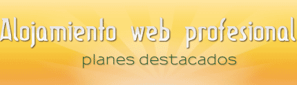 Alojamiento web profesional. Planes destacados